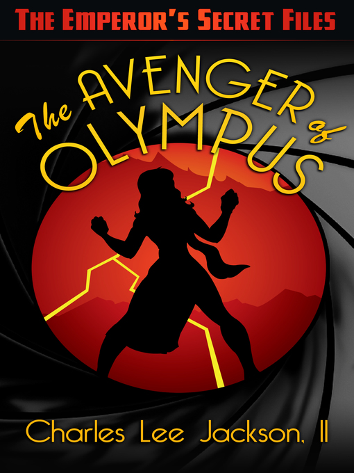 Title details for The Avenger of Olympus by Charles Lee Jackson, II - Available